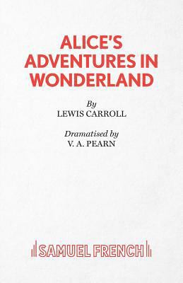 Alice's Adventures in Wonderland 0573150060 Book Cover