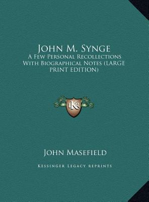 John M. Synge: A Few Personal Recollections Wit... [Large Print] 1169932444 Book Cover