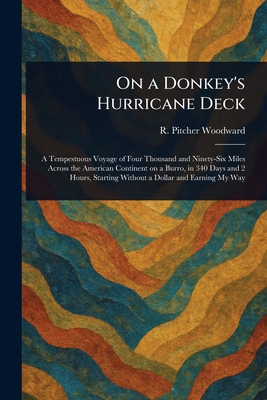 On a Donkey's Hurricane Deck 1023278618 Book Cover