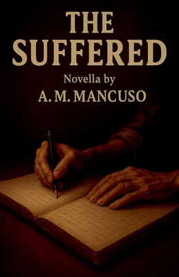 The Suffered B0FBR6B861 Book Cover