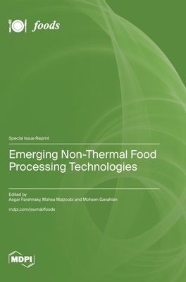 Emerging Non-Thermal Food Processing Technologies 3036589341 Book Cover