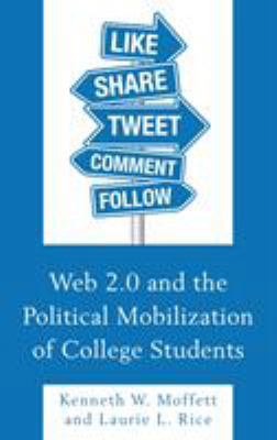 Web 2.0 and the Political Mobilization of Colle... 1498538592 Book Cover