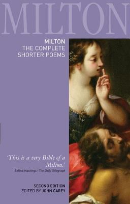 Milton: The Complete Shorter Poems 1405832797 Book Cover