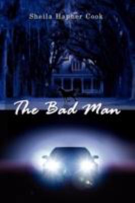 The Bad Man 1434377822 Book Cover