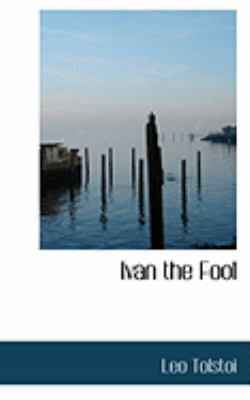 Ivan the Fool 0554794225 Book Cover