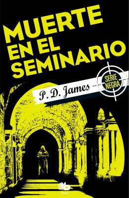 Muerte En El Seminario/ Death in Holy Orders 849070385X Book Cover