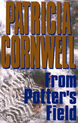 From Potter's Field: Scarpetta 6 0684195984 Book Cover