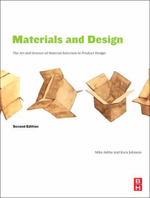 Materials and Design: The Art and Science of Ma... 1856174972 Book Cover