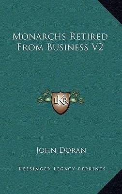 Monarchs Retired from Business V2 1163359734 Book Cover