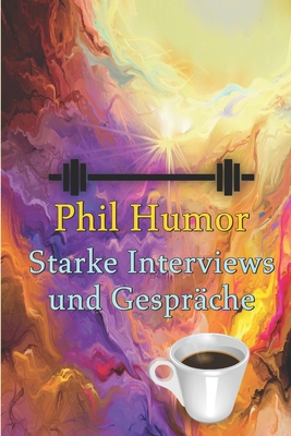 Starke Interviews und Gespräche [German] B0849WSKKT Book Cover