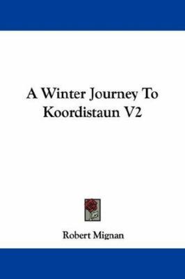 A Winter Journey To Koordistaun V2 1432505785 Book Cover