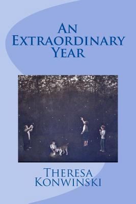 An Extraordinary Year 0692822623 Book Cover