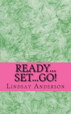 Ready...Set...Go! 150272944X Book Cover