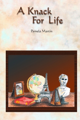 A Knack for Life 0578010623 Book Cover
