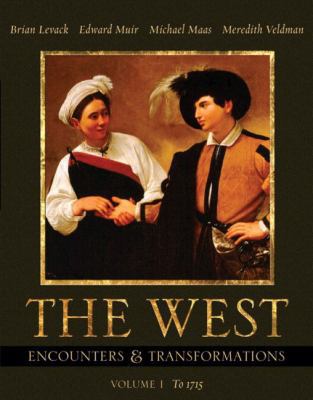 The West: Encounters & Transformations, Volume ... 0673982505 Book Cover