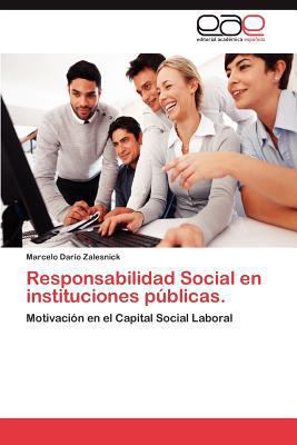 Responsabilidad Social En Instituciones Publicas. [Spanish] 3848472074 Book Cover