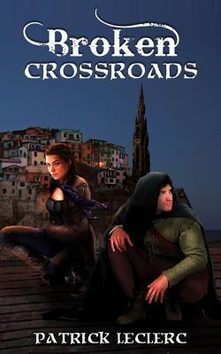 Broken Crossroads 1519650124 Book Cover