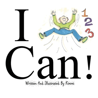 I Can! 1989887031 Book Cover
