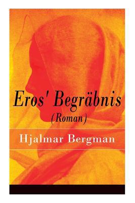 Eros' Begräbnis (Roman) [German] 8027316367 Book Cover