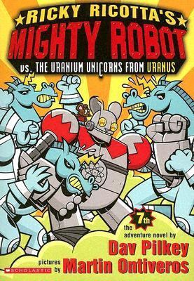 Ricky Ricotta's Mighty Robot Vs. the Uranium Un... 0439376475 Book Cover