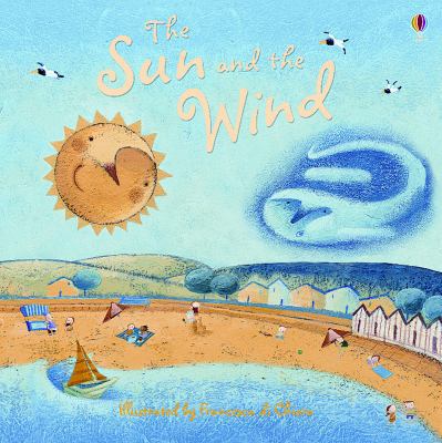 The Sun and the Wind 0794522521 Book Cover