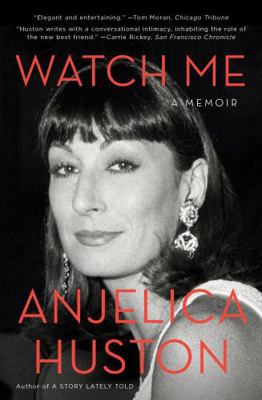 Watch Me: A Memoir 1476760365 Book Cover