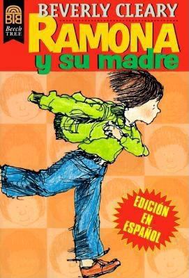 Ramona Y Su Madre: Ramona and Her Mother (Spani... [Spanish] 0688154867 Book Cover