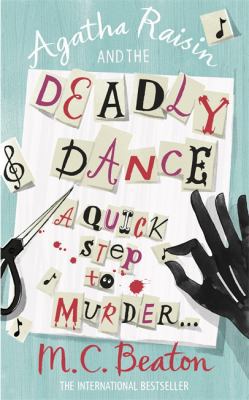 Agatha Raisin and the Deadly Dance 1849011486 Book Cover