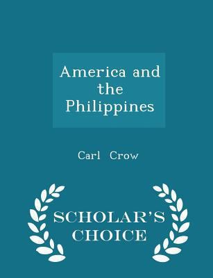 America and the Philippines - Scholar's Choice ... 1298273986 Book Cover
