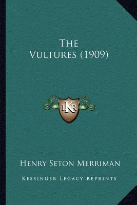 The Vultures (1909) 1164034235 Book Cover