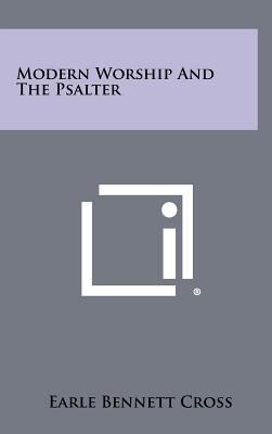 Modern Worship and the Psalter 1258368307 Book Cover