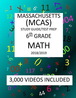 6th Grade MASSACHUSETTS MCAS, 2019 MATH, Test P... 1727058747 Book Cover
