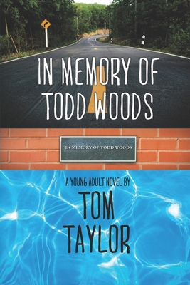 In Memory of Todd Woods 1726631699 Book Cover