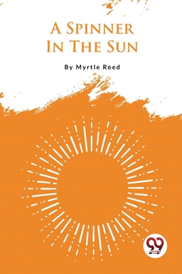 A Spinner In The Sun 935656387X Book Cover