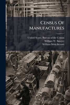 Census Of Manufactures: 1914: Ohio 1246976943 Book Cover