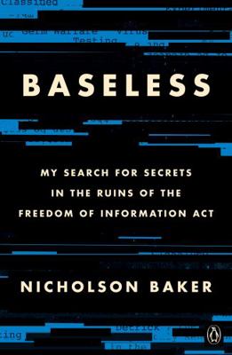 Baseless: My Search for Secrets in the Ruins of... 0735215774 Book Cover