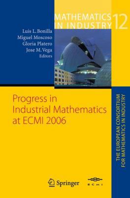 Progress in Industrial Mathematics at ECMI 2006 3540719911 Book Cover
