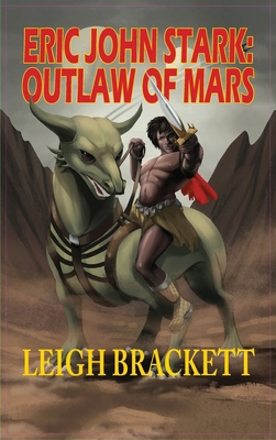 Eric John Stark: Outlaw of Mars 1649730586 Book Cover