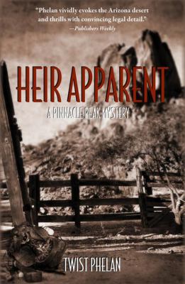 Heir Apparent: A Pinnacle Peak Mystery 1590584333 Book Cover