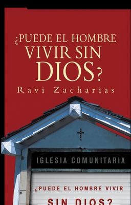 ?Puede El Hombre Vivir Sin Dios? = Can Man Live... [Spanish] 0899225713 Book Cover