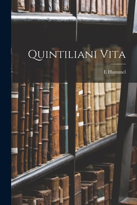 Quintiliani Vita [Latin] 1018280383 Book Cover