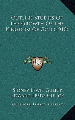 Outline Studies Of The Growth Of The Kingdom Of... 1166358259 Book Cover