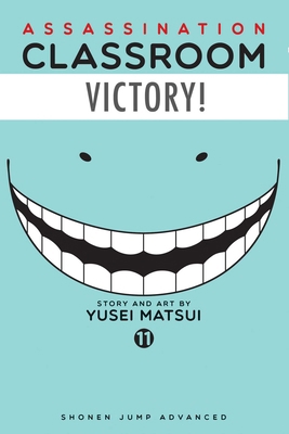Assassination Classroom, Vol. 11 1421583232 Book Cover
