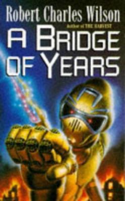 A Bridge of Years 0450609588 Book Cover