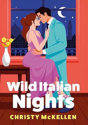 Wild Italian Nights (Seductive Secrets) 1806568624 Book Cover