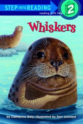 Whiskers (Step-Into-Reading, Step 2) 0307462145 Book Cover