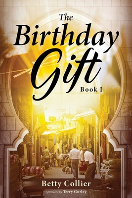 The Birthday Gift (Book 1) 1638718458 Book Cover