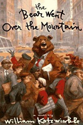 The Bear Went Over the Mountain B000Q1TKJ0 Book Cover