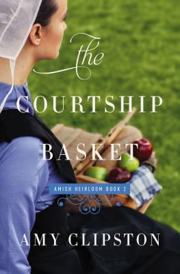 The Courtship Basket 0310342015 Book Cover