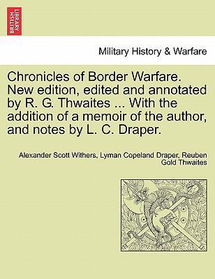 Chronicles of Border Warfare. New Edition, Edit... 1241467633 Book Cover